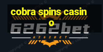 cobra spins casino