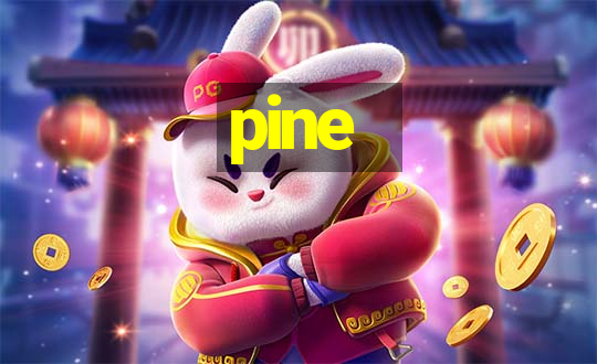 pine