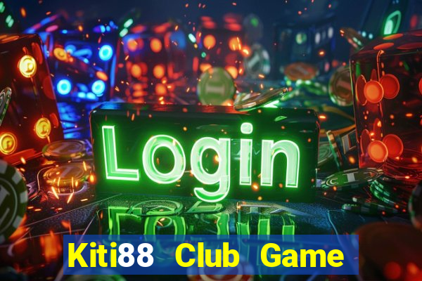 Kiti88 Club Game Bài Rio