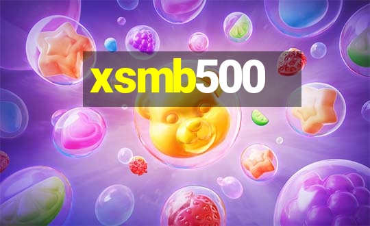 xsmb500