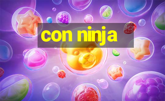 con ninja