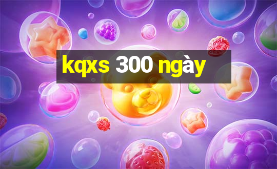 kqxs 300 ngay