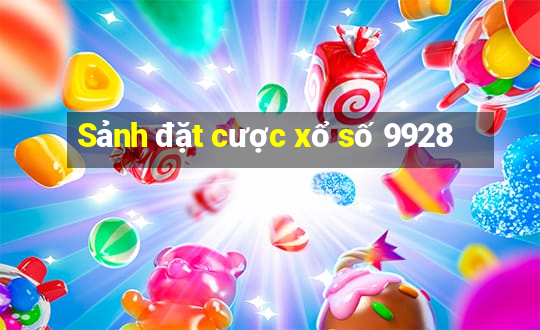 Sảnh đặt cược xổ số 9928