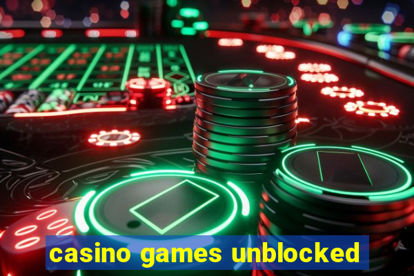 casino games unblocked