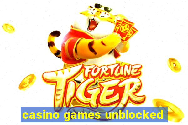 casino games unblocked