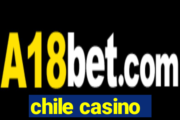 chile casino