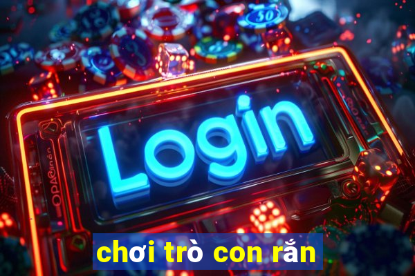 chơi trò con rắn