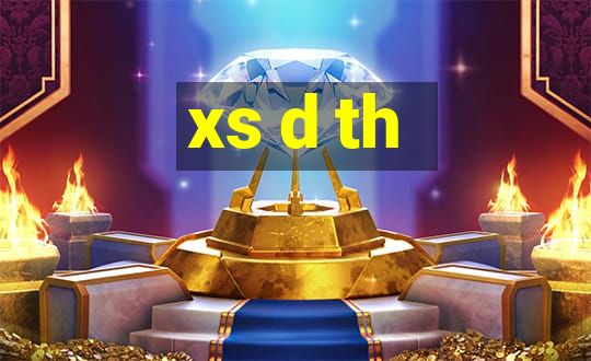 xs d th