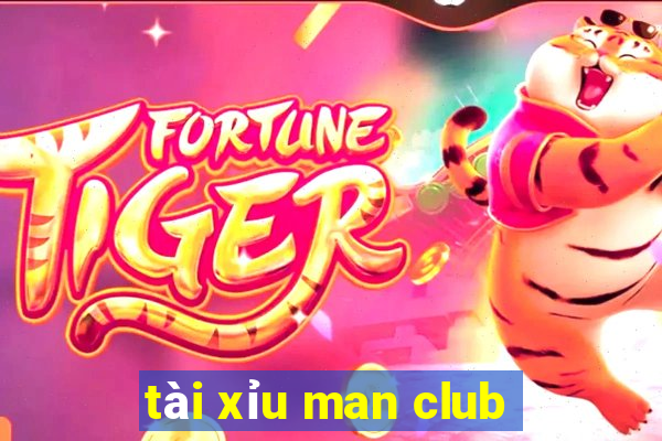 tài xỉu man club