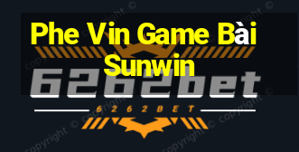 Phe Vin Game Bài Sunwin