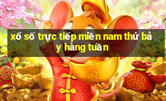 xổ số trực tiếp miền nam thứ bảy hàng tuần