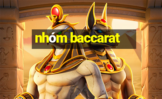 nhóm baccarat