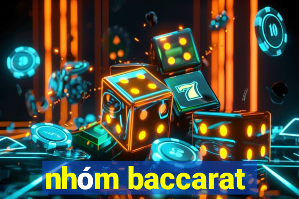 nhóm baccarat