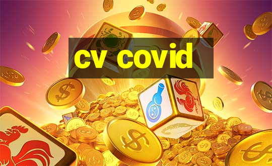 cv covid