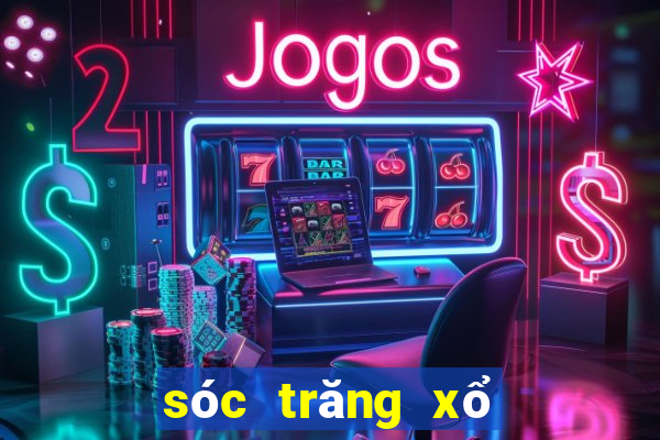 sóc trăng xổ số sóc trăng