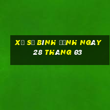 xổ số bình định ngày 28 tháng 03