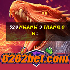 520 Nhanh 3 Trang chủ