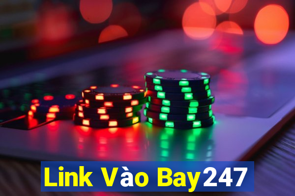 Link Vào Bay247