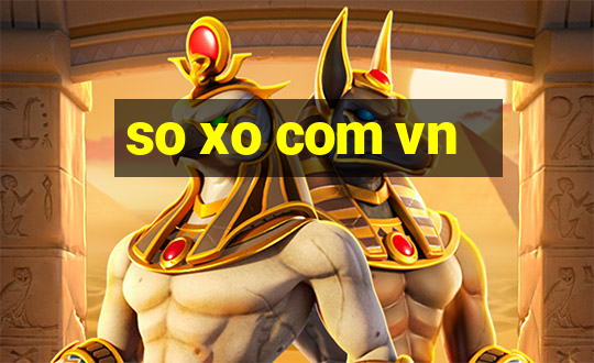 so xo com vn