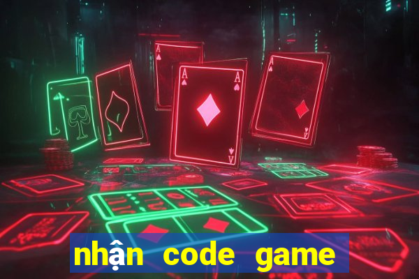 nhận code game quay hũ