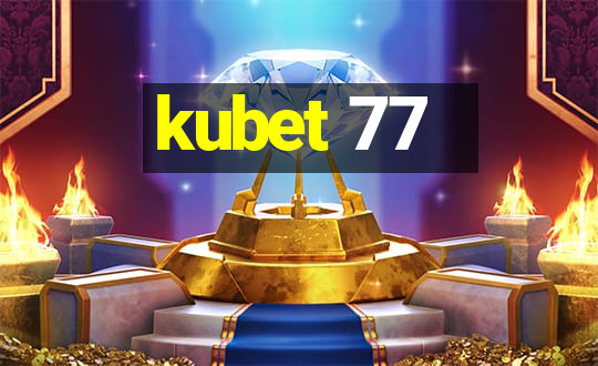 kubet 77