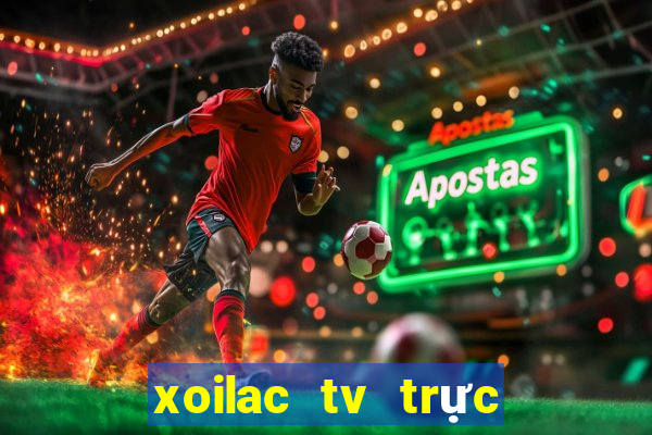 xoilac tv trực tiếp 90 phut