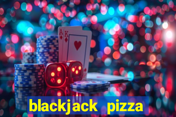 blackjack pizza englewood co