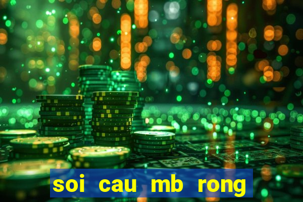 soi cau mb rong bach kim 666