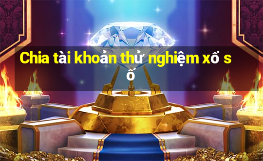 Chia tài khoản thử nghiệm xổ số