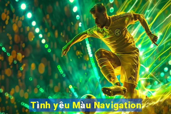 Tình yêu Màu Navigation