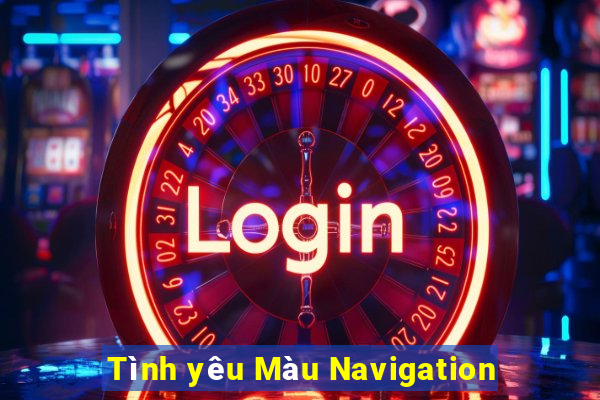 Tình yêu Màu Navigation