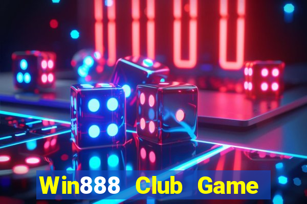 Win888 Club Game Bài Big52