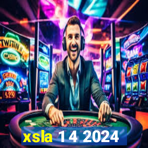 xsla 1 4 2024