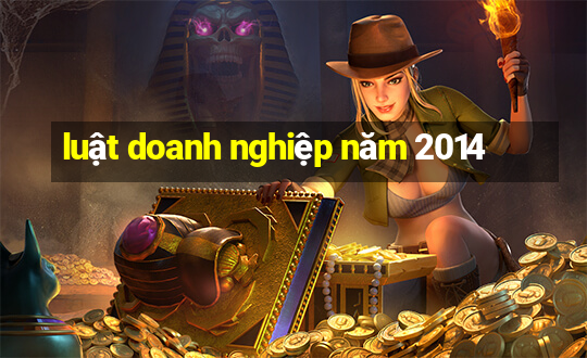 luật doanh nghiệp năm 2014