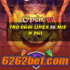 tro choi lines 98 mien phi