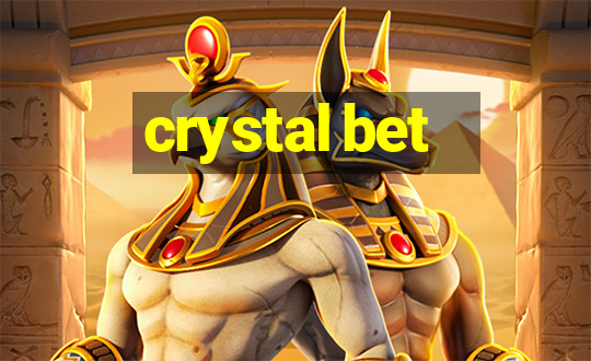 crystal bet