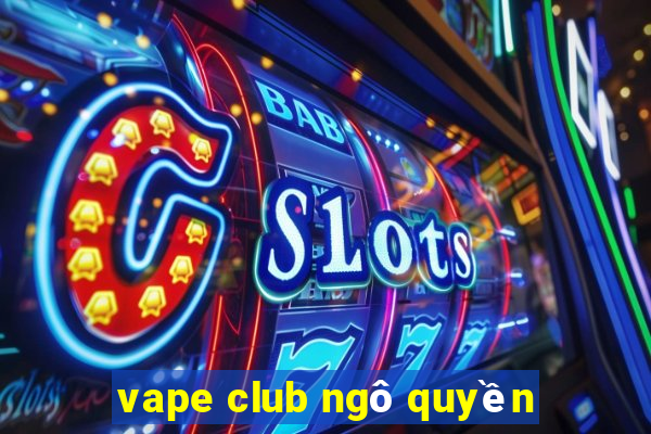 vape club ngô quyền