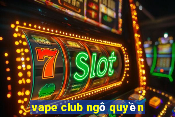 vape club ngô quyền