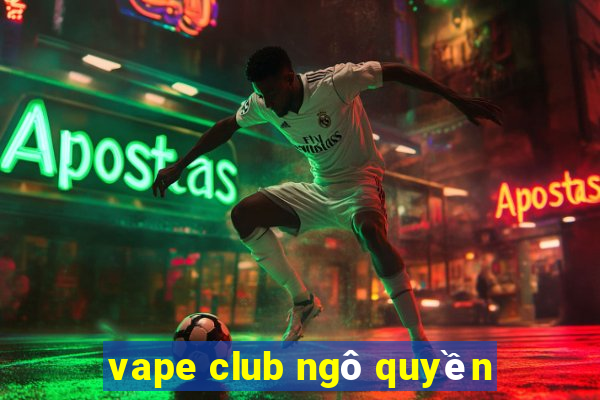 vape club ngô quyền