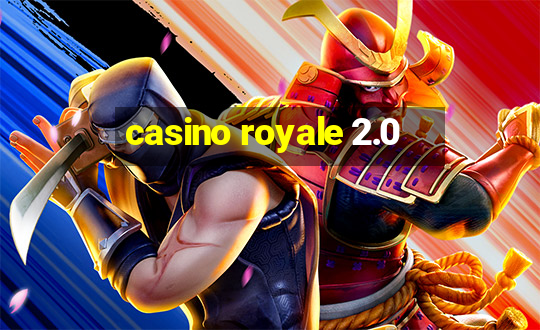 casino royale 2.0