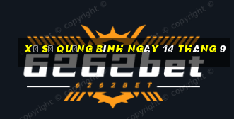 xổ số quảng bình ngày 14 tháng 9