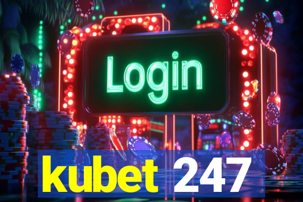 kubet 247