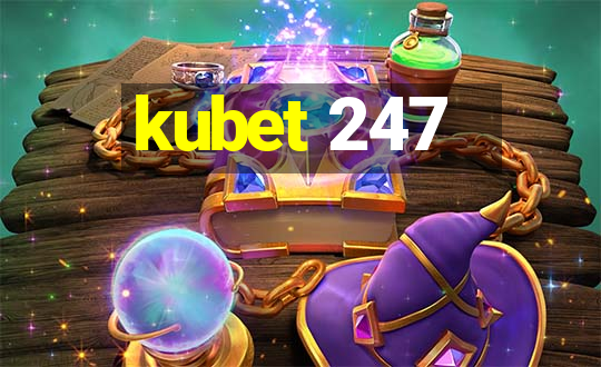 kubet 247