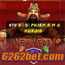 678 Xổ số Phiên bản Android