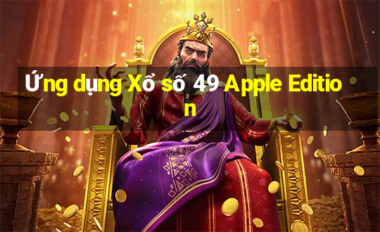 Ứng dụng Xổ số 49 Apple Edition