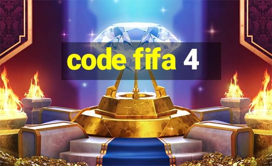 code fifa 4