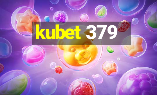 kubet 379