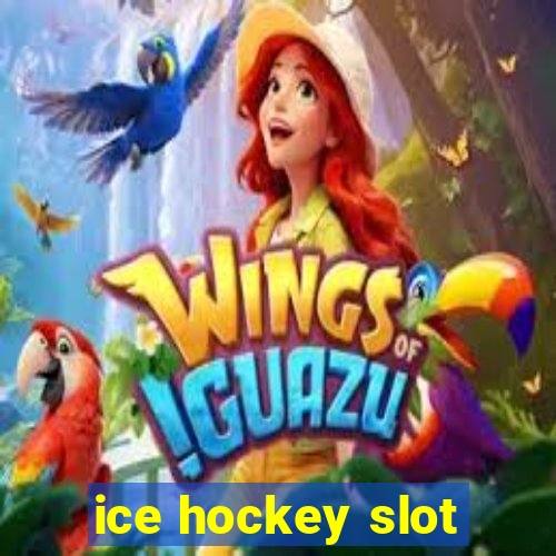 ice hockey slot