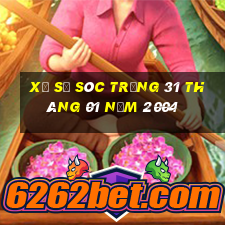 xổ số sóc trăng 31 tháng 01 năm 2004