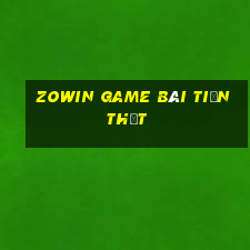 Zowin Game Bài Tiền Thật